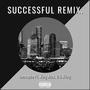 SUCCESSFUL REMIX. (feat. King Alex & D.G.Kiing) [Explicit]