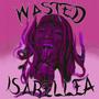 Wasted (Explicit)