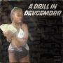 A DRILL IN DEVCEMBRR (Explicit)