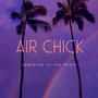 AIR CHICK (feat. CHICK)