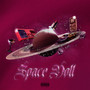 Space Doll (Explicit)