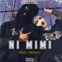 Ni Mimi (Explicit)