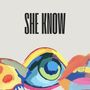 She Know (Explicit)