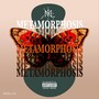 Metamorphosis (Explicit)