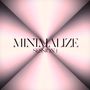 Minimalize Session 1