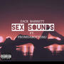 Sex Sounds (feat. FromDaBottom Jay) [Explicit]