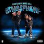 Atmosphere (feat. FJ Outlaw) [Explicit]