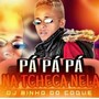 PA PA NA TCHECA DELA (Explicit)