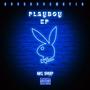 PLAYBOY EP (Explicit)