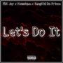 Let's Do It (Explicit)