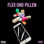 Flex und Pillen (Explicit)