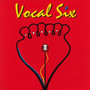 Vocal Six