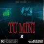 TU MINI (feat. WHTEGOLD)