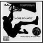 More Bounce (feat. M Dot Dolla) [Explicit]