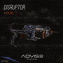 DISRUPTOR