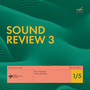 Sound Review–3 1/5