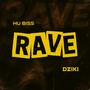 Rave