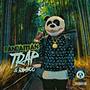 TRAP & BAMBOO (Explicit)