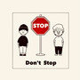 Don't Stop