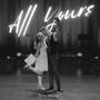 All Yours (Instrumental)