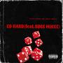 Go Hard (feat. Suge Mikee) [Explicit]