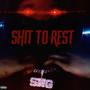 **** To Rest (feat. 3youngin, BackEndSpazz, BiggKs & SngYounginn) [Explicit]