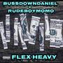 Flex Heavy (feat. Rudeboymomo) [Explicit]