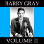 Barry Gray, Vol. 2