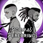 Poemas peregrinos (feat. Kivan) [Explicit]