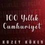 100 Yıllık Cumhuriyet