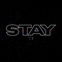 Stay