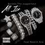 All Ice (feat. Newlin Ace) [Explicit]