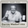 Bernie Madorf (RMX)