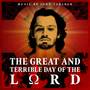 The Great and Terrible Day of the Lord (Original Soundtrack)