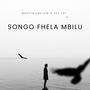 Songo fhela mbilu (feat. Vee Jay)