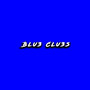 Blu3 Clu3s (Explicit)