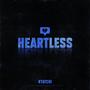 Heartless (Explicit)