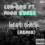 Heat Check (feat. Mion Kyree)