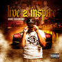 Live 2 Inspire (Explicit)