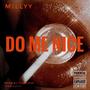 Do Me Nice (Explicit)