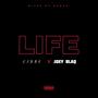 Life (feat. Joey Blaq)