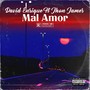 Mal Amor (Explicit)