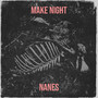 Make Night