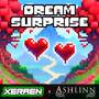 Dream Surprise (Chipcore Version)