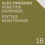 Nineties Dayshade / Sixties Dayshade