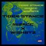 Tiger Stance (feat. MIZACC & WISHBTZ)