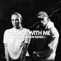 Dance with me (Purrdition Remix)