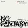 No Fantasy (feat. Elise Del Mar)