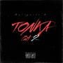 Tonka, Pt. 2 (Explicit)