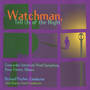 CONCORDIA UNIVERSITY WIND SYMPHONY: Watchman, Tell Us of the Night